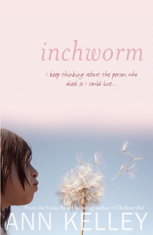 Cover of the book Inchworm by Ann Kelley, Midpoint Trade Books