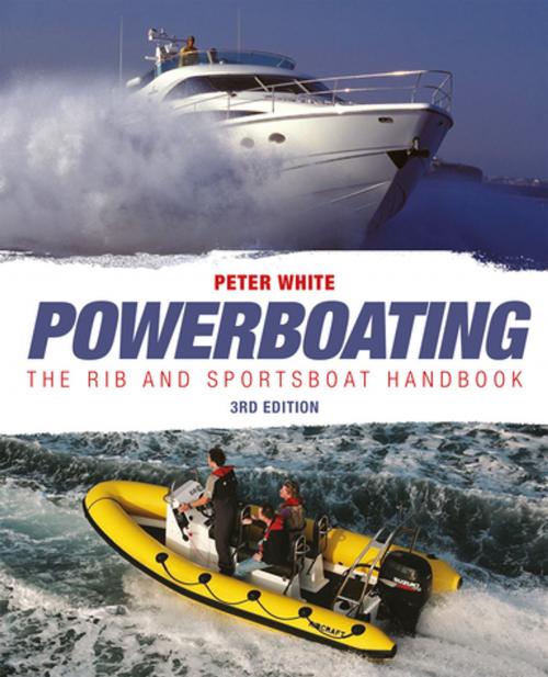 Cover of the book Powerboating: The RIB & Sportsboat Handbook by Peter White, Fernhurst Books Limited