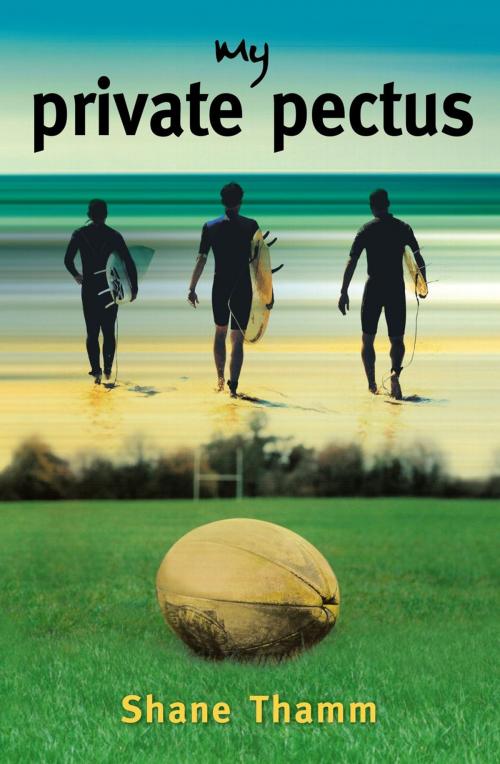 Cover of the book My Private Pectus by Shane Thamm, Ford Street Publishing