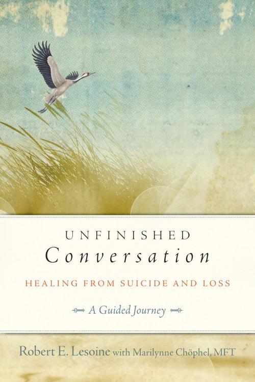 Cover of the book Unfinished Conversation by Robert Lesoine, Marilynne Chophel, Parallax Press