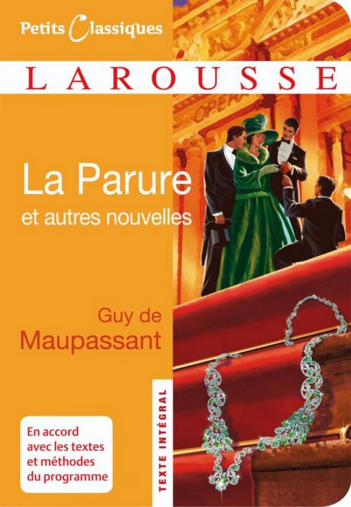 Cover of the book La parure et autres nouvelles by Guy de Maupassant, Larousse