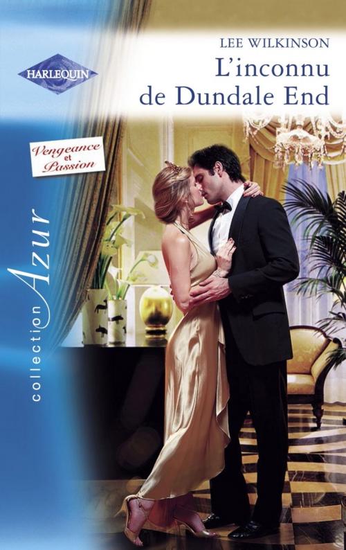 Cover of the book L'inconnu de Dundale End (Harlequin Azur) by Lee Wilkinson, Harlequin
