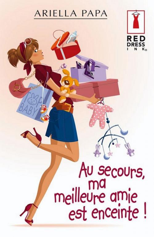 Cover of the book Au secours, ma meilleure amie est enceinte by Ariella Papa, Harlequin