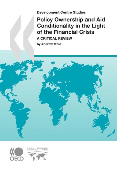 Cover of the book Policy Ownership and Aid Conditionality in the Light of the Financial Crisis by Collective, OECD