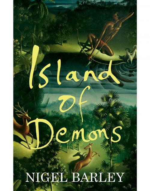 Cover of the book Island of Demons by Nigel Barley, Monsoon Books Pte. Ltd.