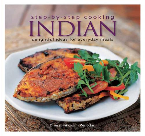 Cover of the book Step by Step Cooking: Indian by Dhershini Winodan, Marshall Cavendish International