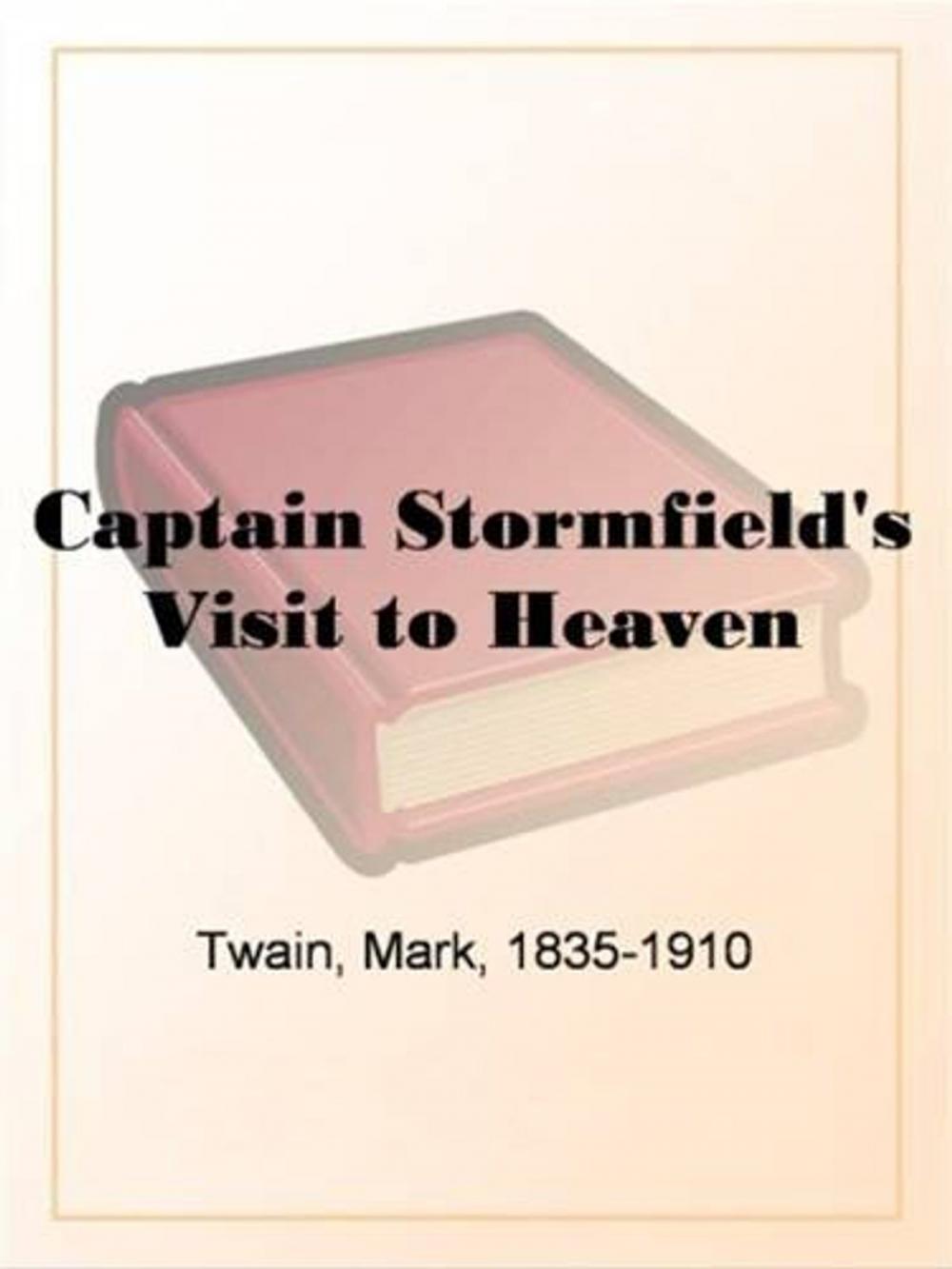 Big bigCover of Captain Stormfield's Visit To Heaven