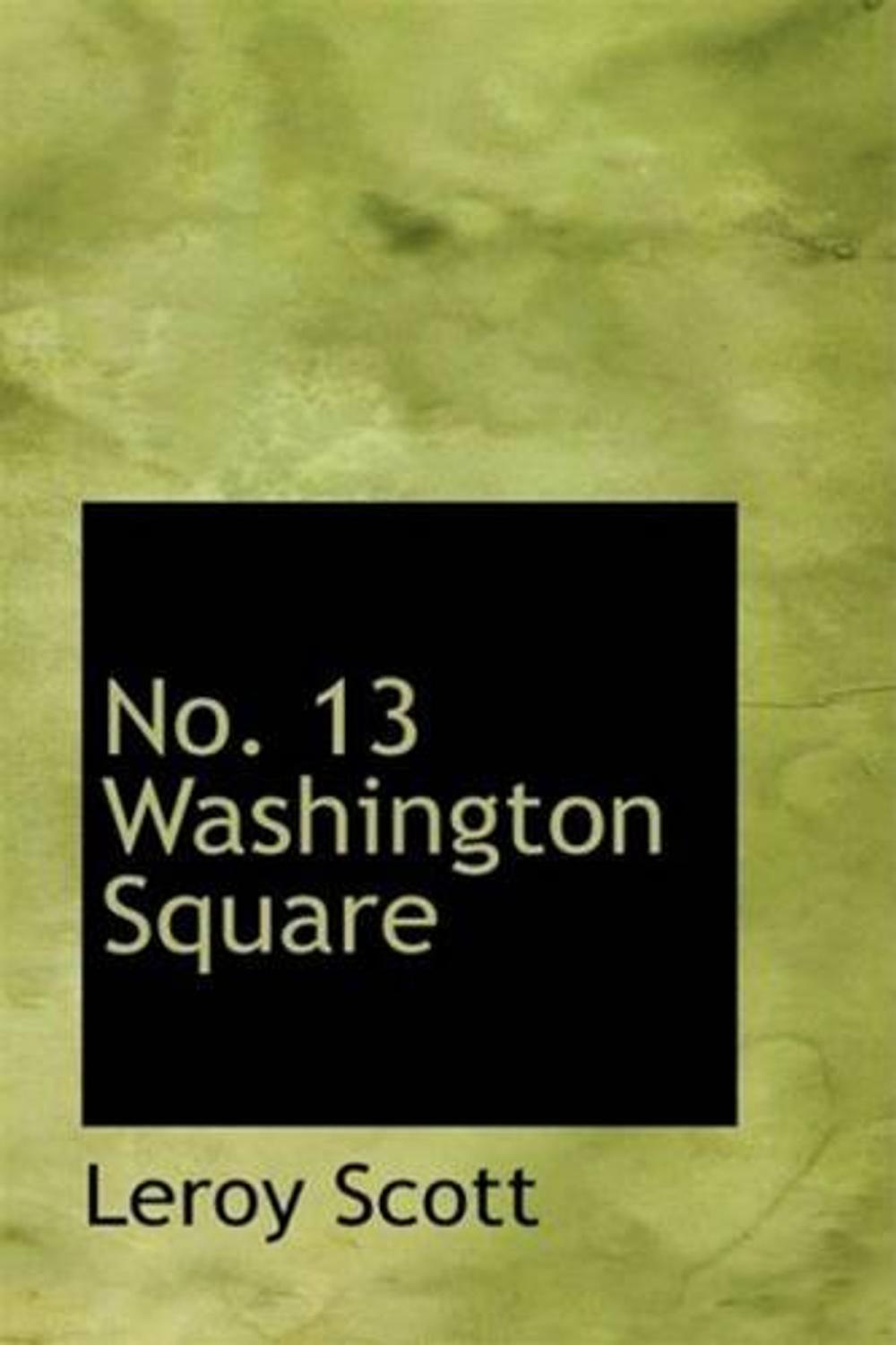 Big bigCover of No. 13 Washington Square
