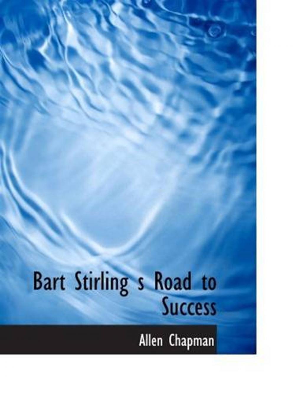 Big bigCover of Bart Stirling's Road To Success