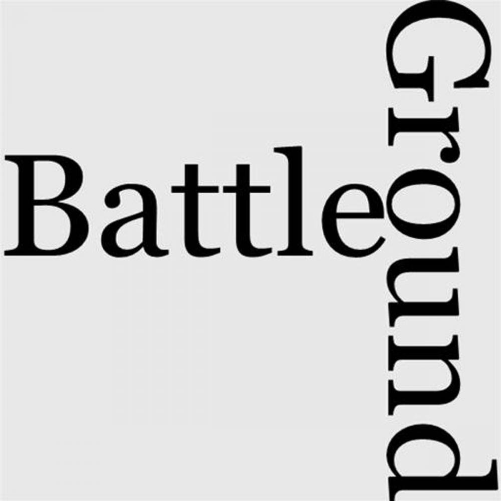 Big bigCover of The Battle Ground