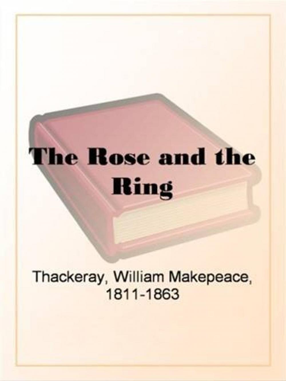 Big bigCover of The Rose And The Ring