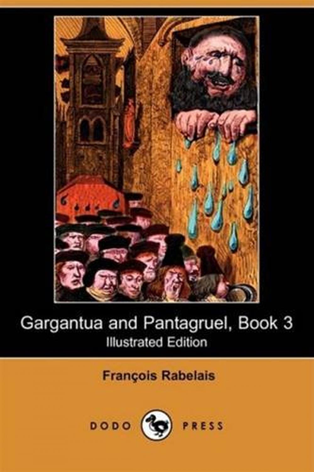Big bigCover of Gargantua And Pantagruel, Book III.