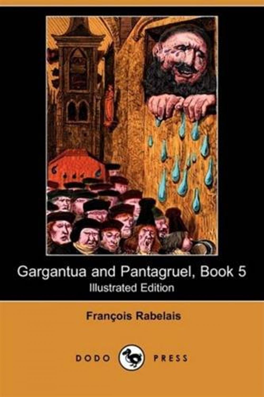 Big bigCover of Gargantua And Pantagruel, Book V.