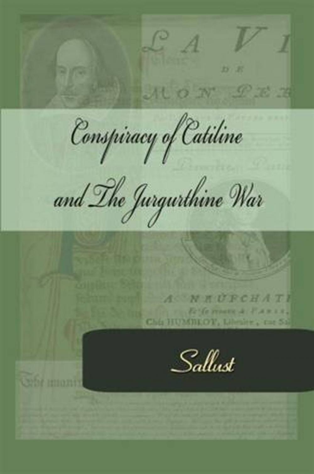 Big bigCover of Conspiracy Of Catiline And The Jurgurthine War