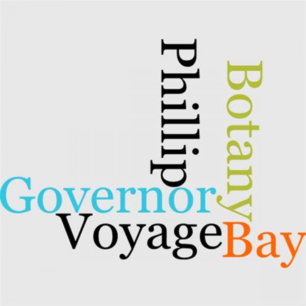 Big bigCover of The Voyage Of Governor Phillip To Botany Bay