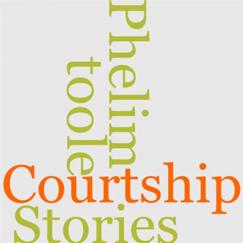 Big bigCover of Phelim O'toole's Courtship And Other Stories