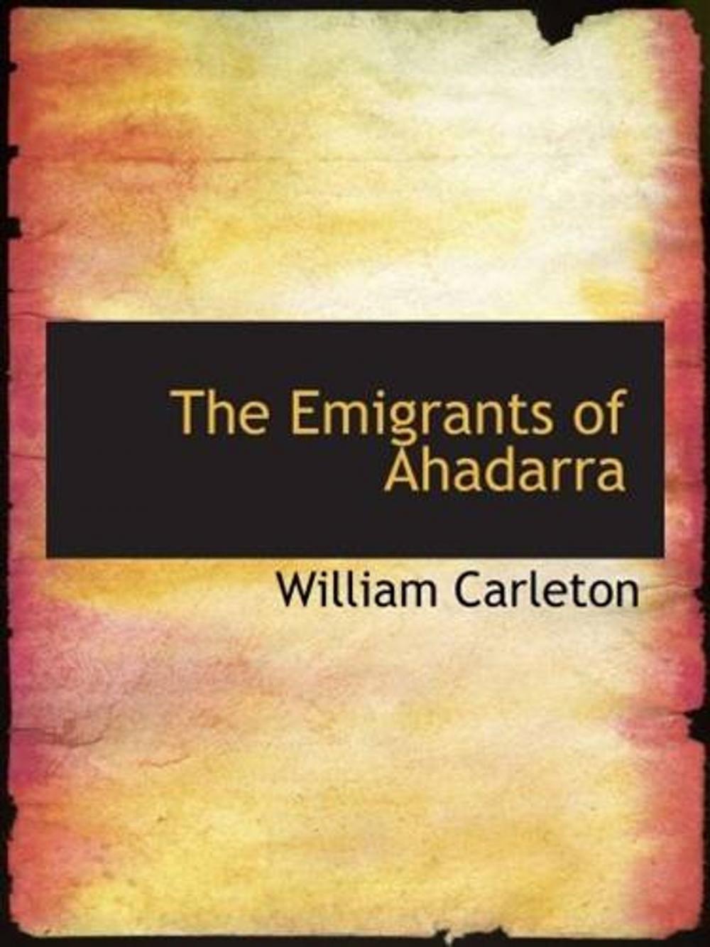 Big bigCover of The Emigrants Of Ahadarra