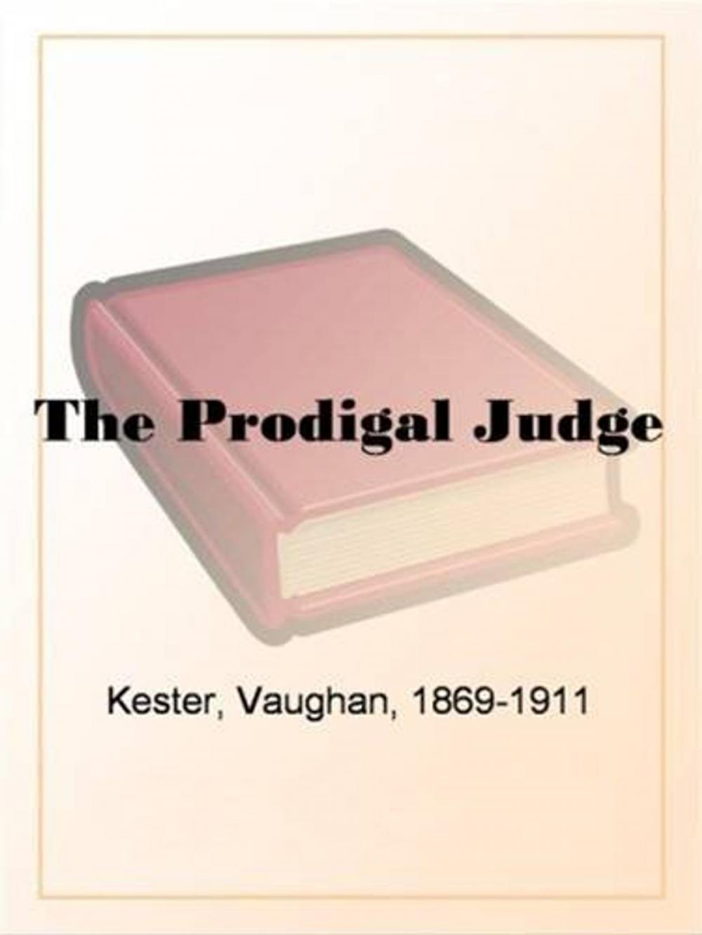 Big bigCover of The Prodigal Judge