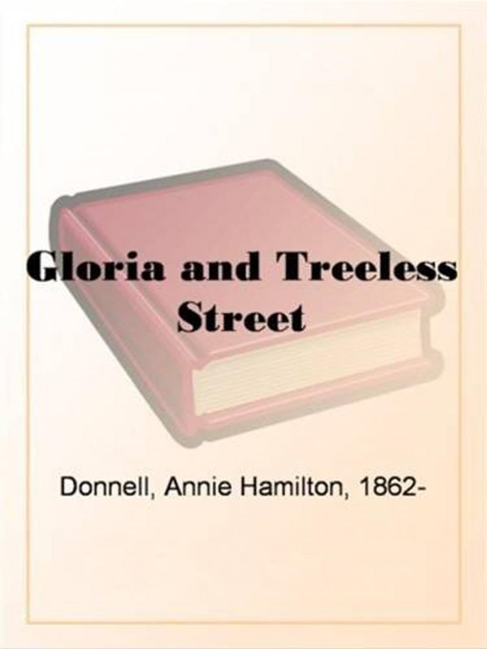 Big bigCover of Gloria And Treeless Street