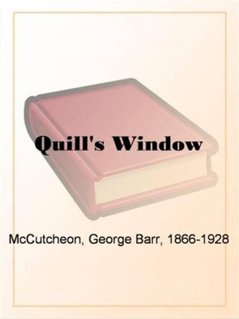 Big bigCover of Quill's Window