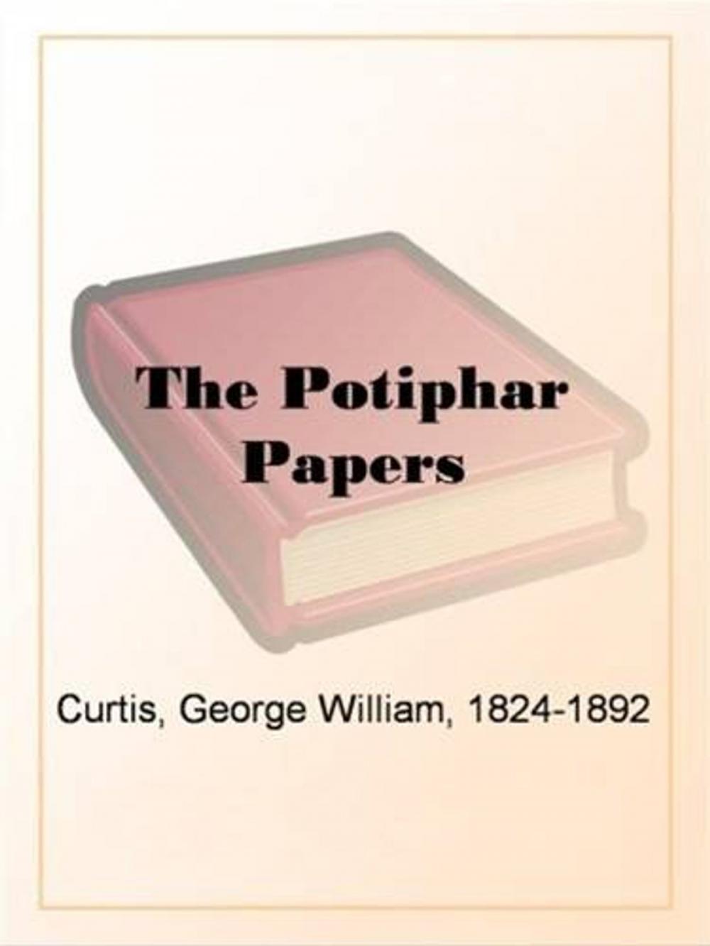 Big bigCover of The Potiphar Papers