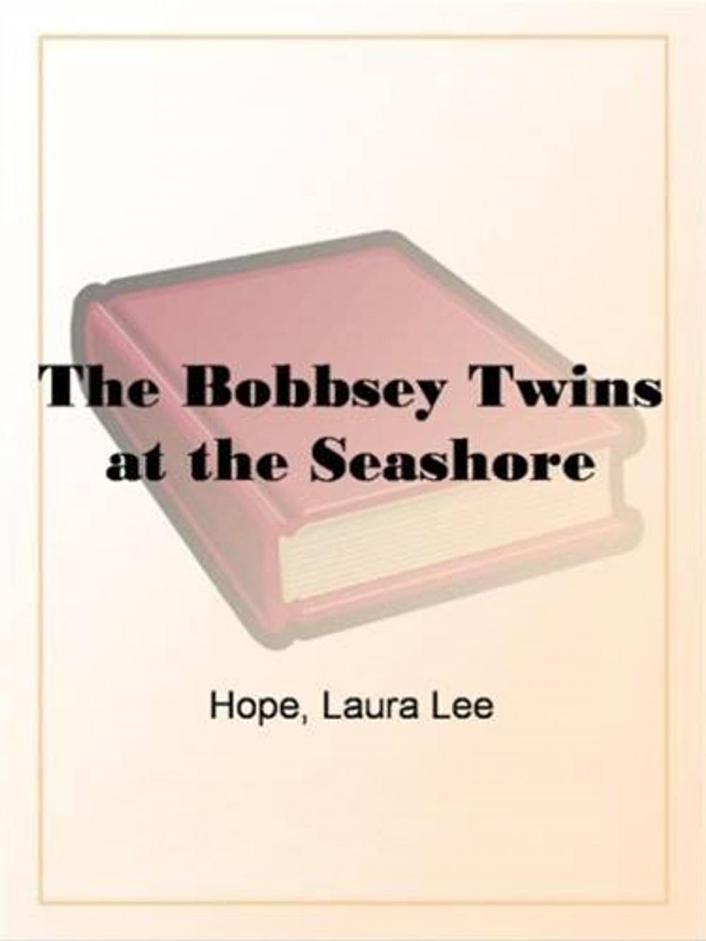 Big bigCover of The Bobbsey Twins At The Seashore