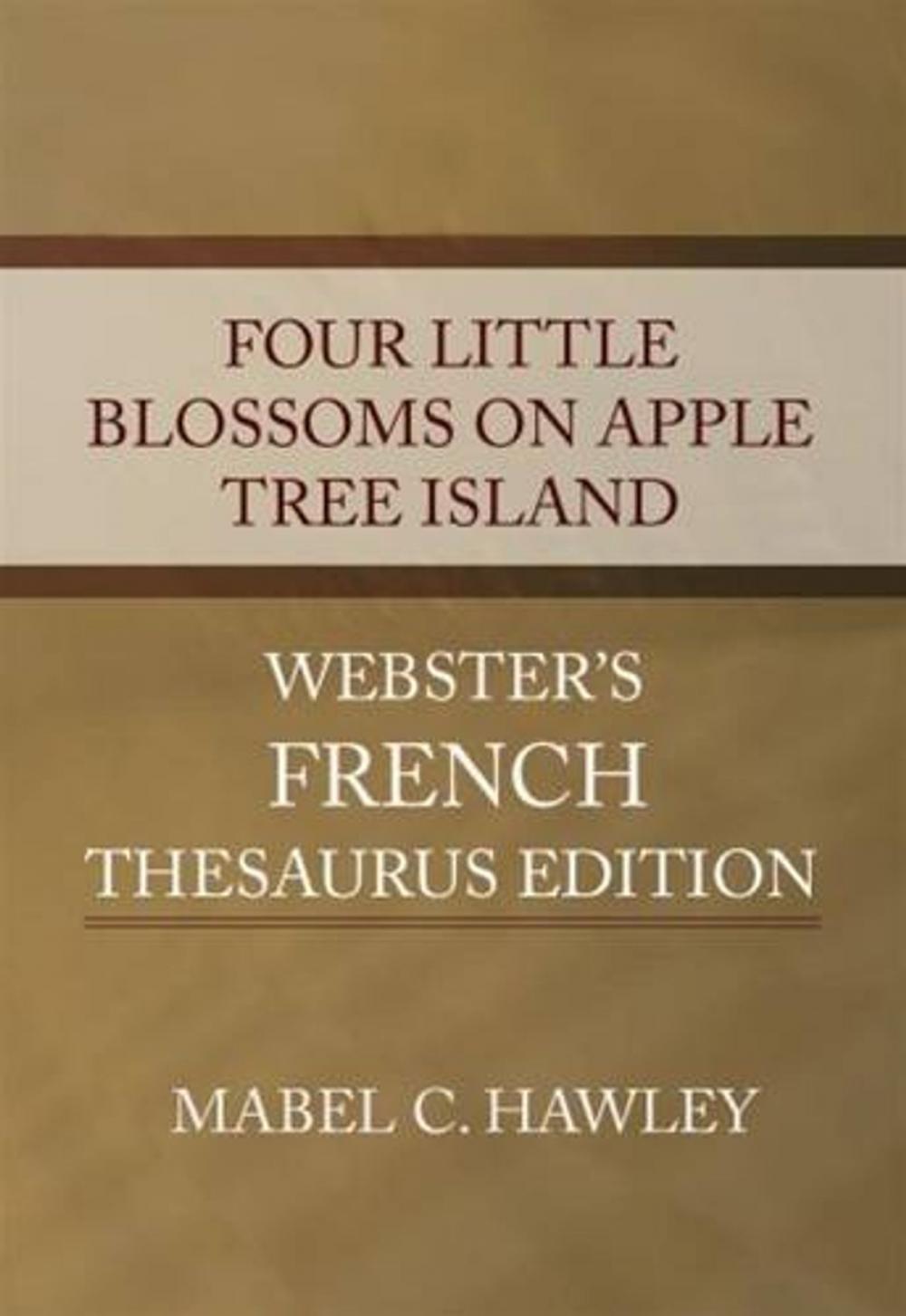 Big bigCover of Four Little Blossoms On Apple Tree Island