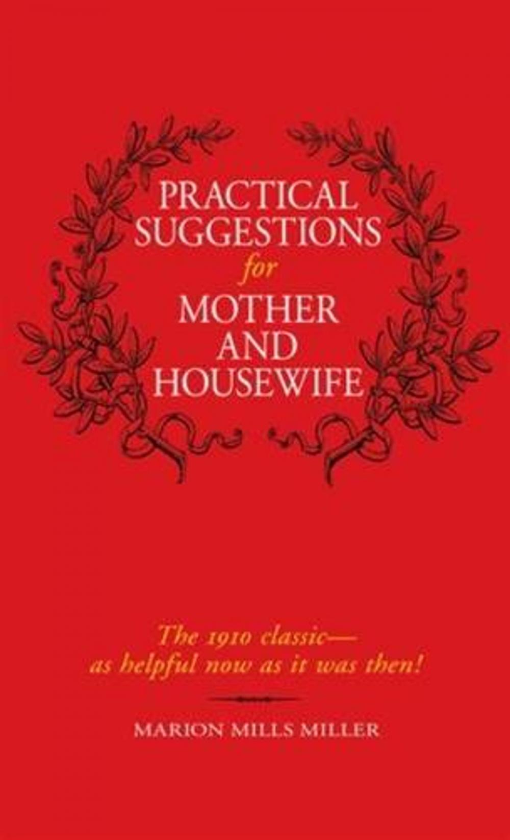 Big bigCover of Practical Suggestions For Mother And Housewife
