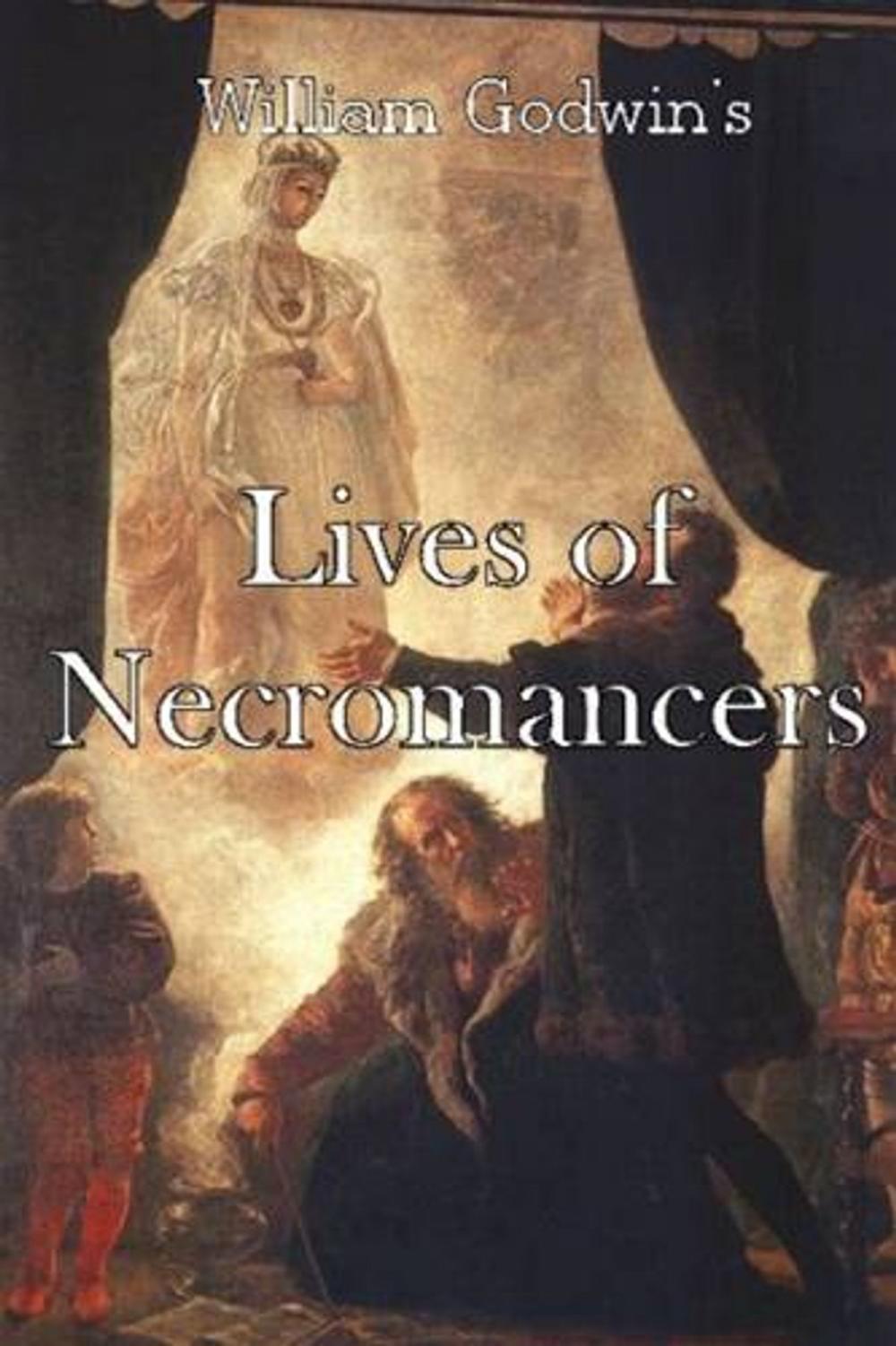 Big bigCover of Lives Of The Necromancers