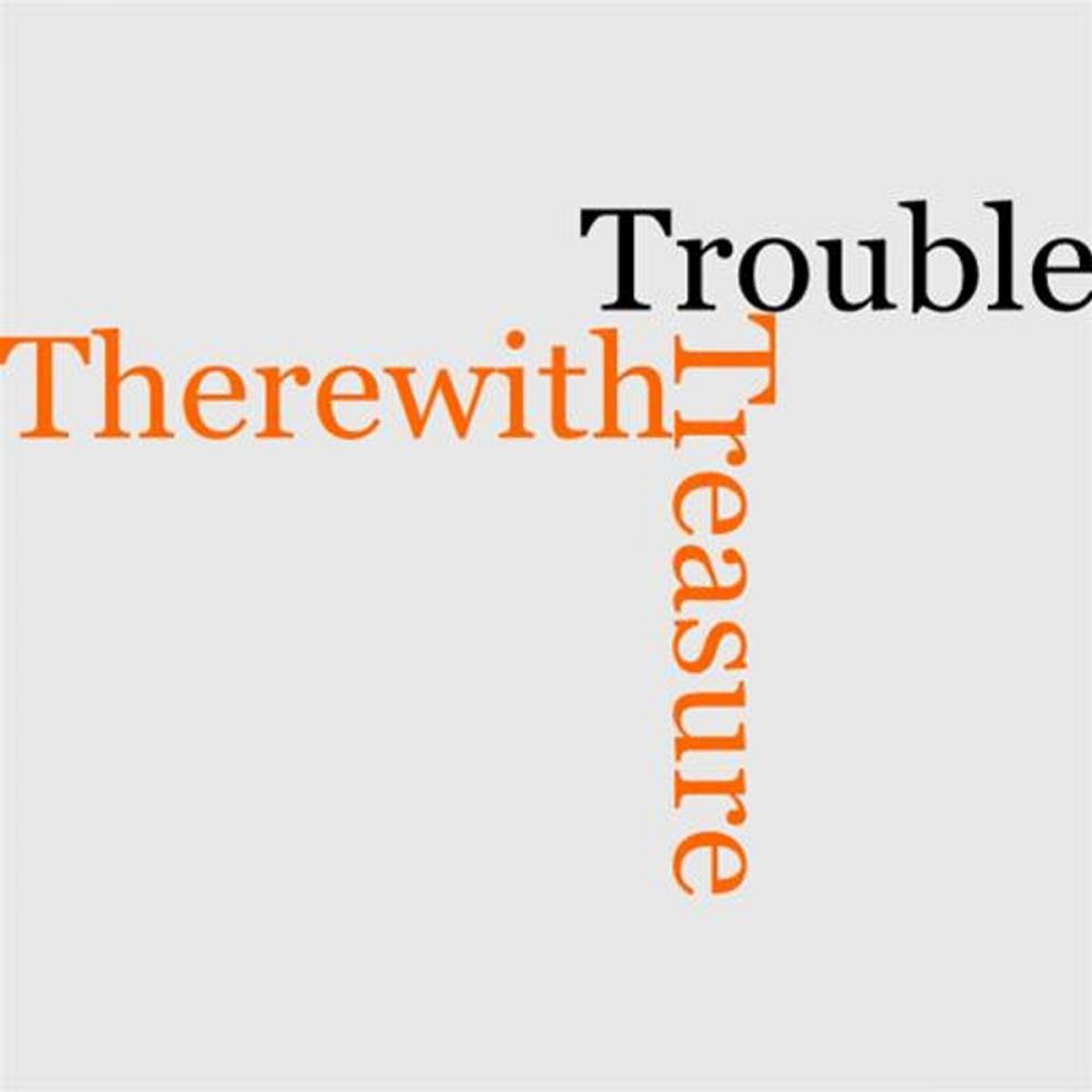 Big bigCover of Treasure And Trouble Therewith