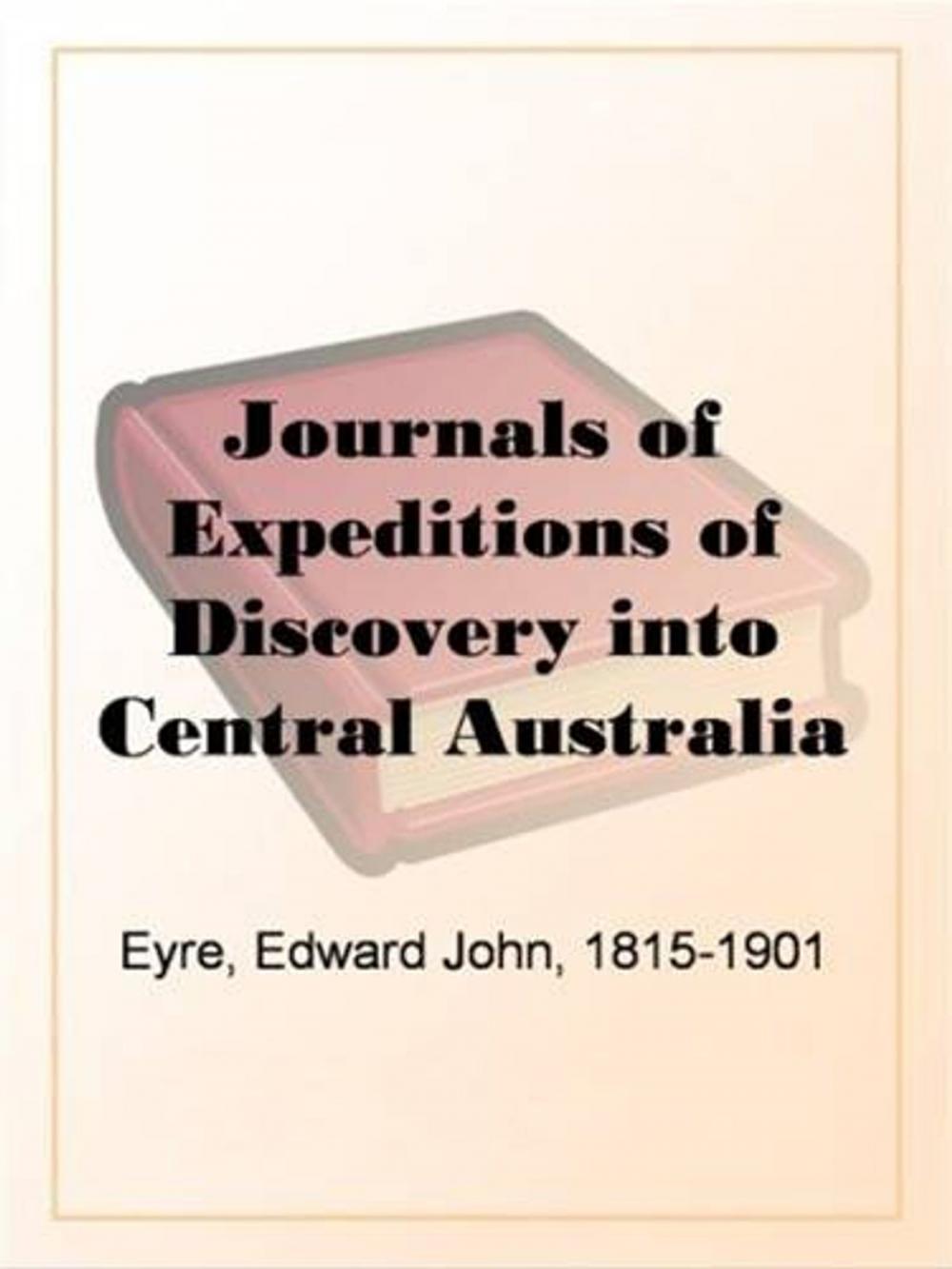Big bigCover of Journals Of Expeditions Of Discovery Into Central