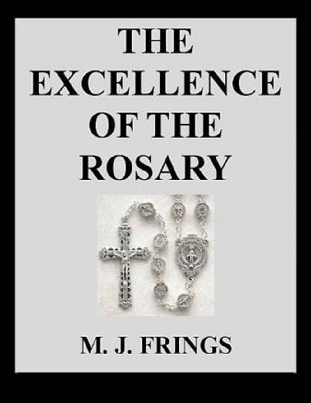 Big bigCover of The Excellence Of The Rosary
