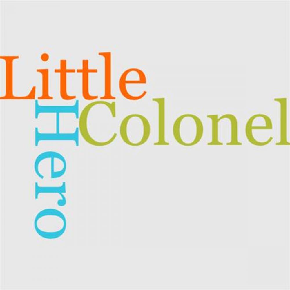 Big bigCover of The Little Colonel's Hero