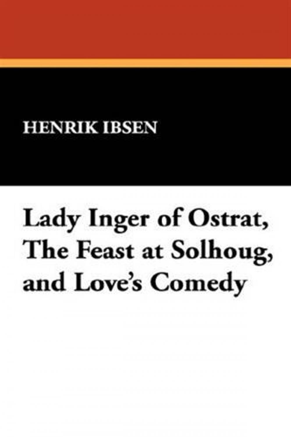 Big bigCover of The Feast At Solhoug