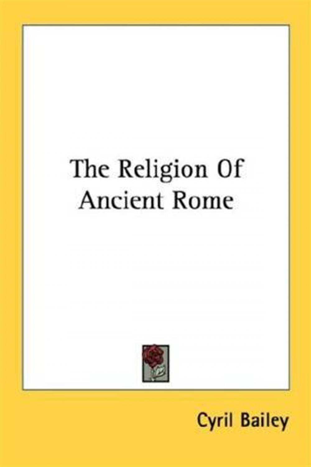 Big bigCover of The Religion Of Ancient Rome