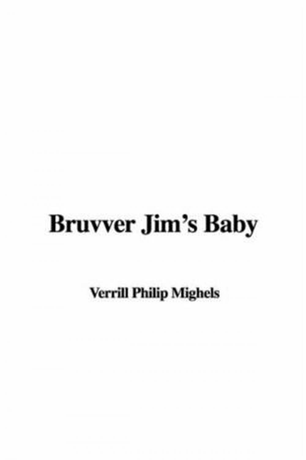Big bigCover of Bruvver Jim's Baby