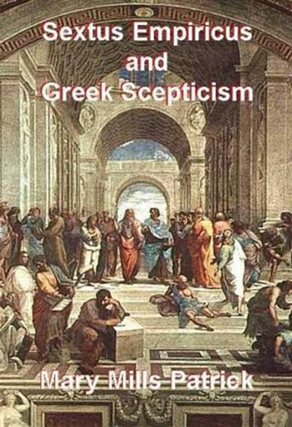 Big bigCover of Sextus Empiricus And Greek Scepticism