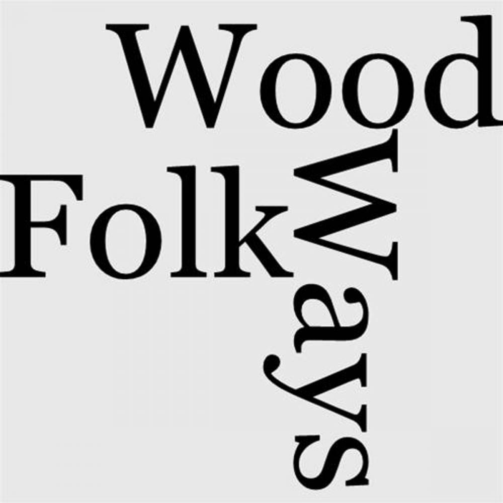 Big bigCover of Ways Of Wood Folk