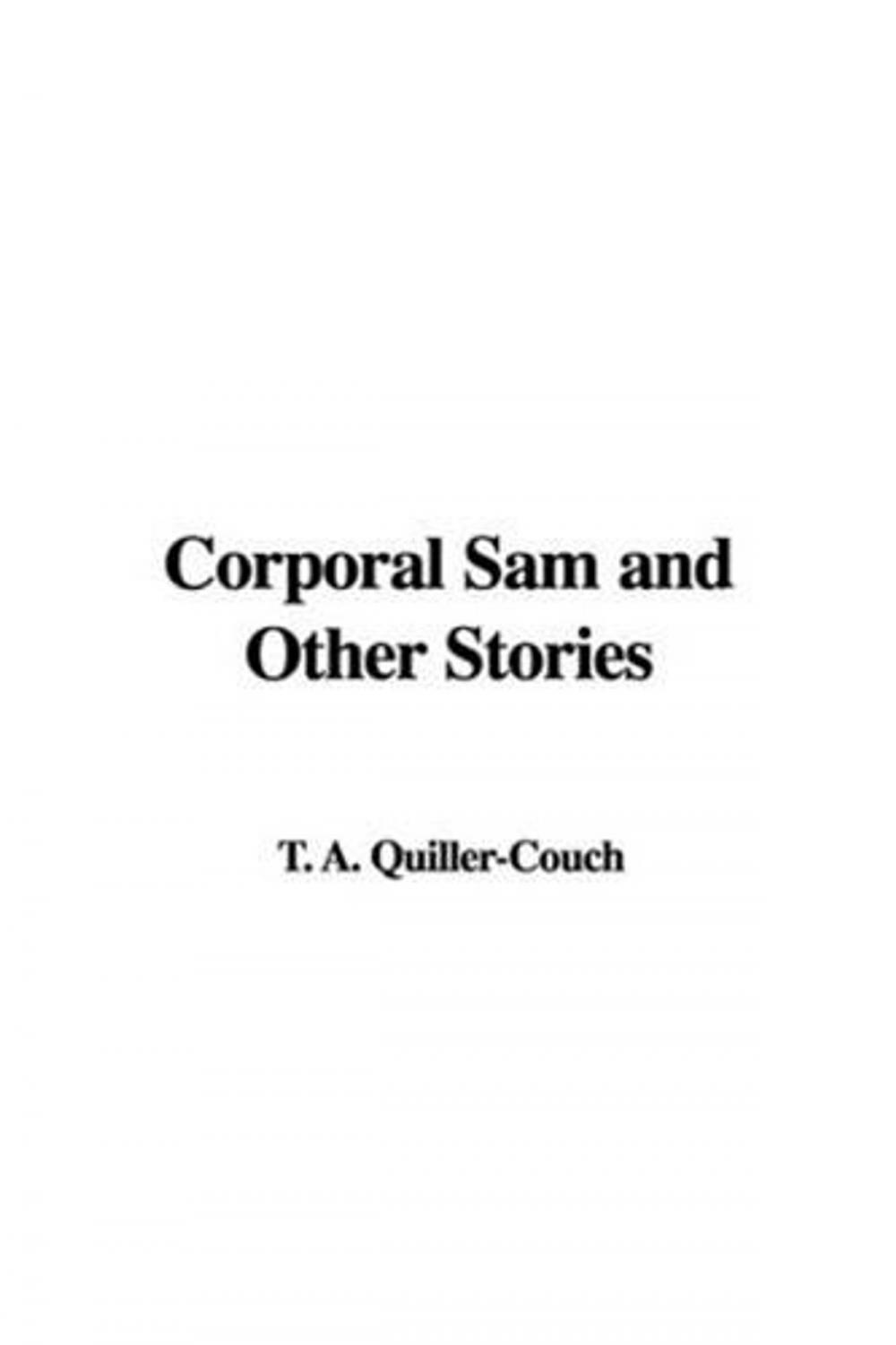 Big bigCover of Corporal Sam And Other Stories