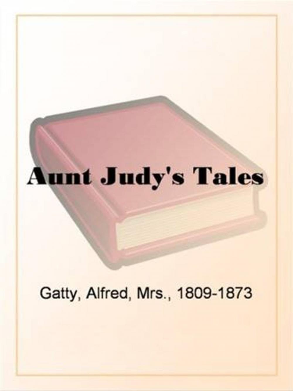 Big bigCover of Aunt Judy's Tales