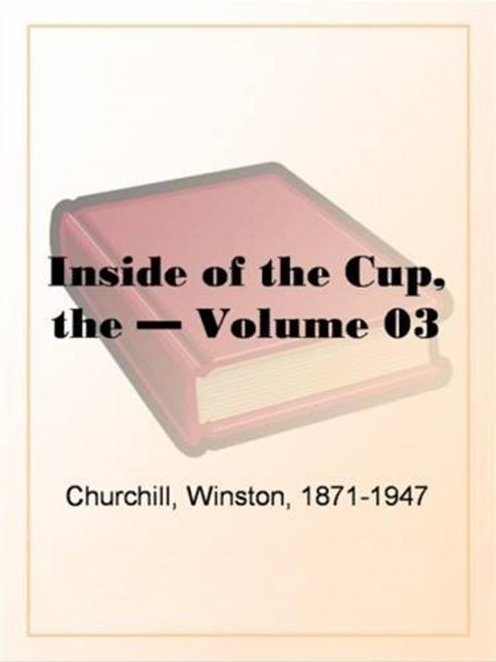 Big bigCover of The Inside Of The Cup, Volume 3