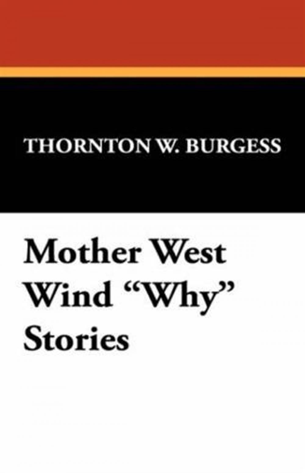 Big bigCover of Mother West Wind 'Why' Stories