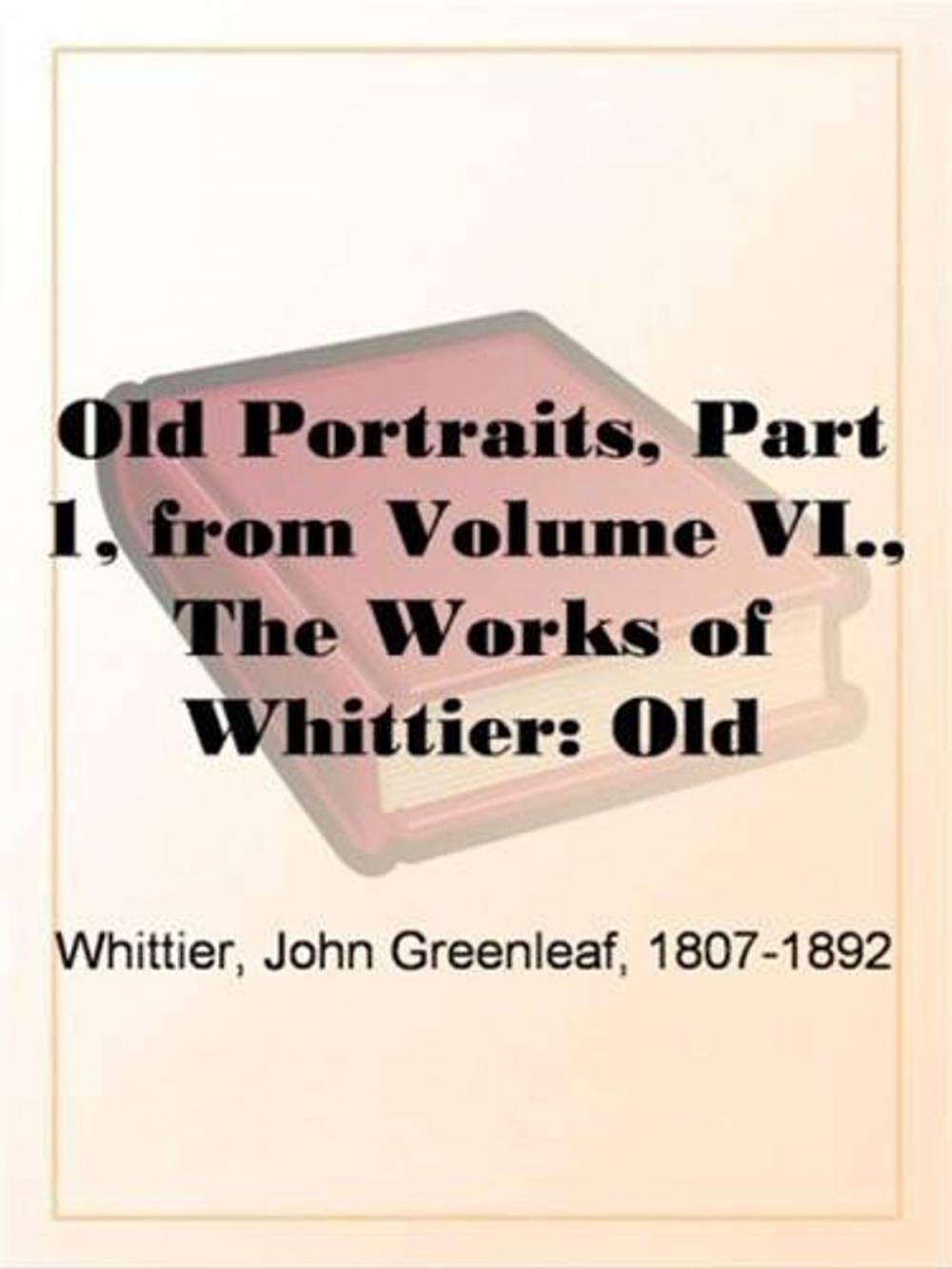 Big bigCover of Old Portraits, Part 1, From Volume VI.,