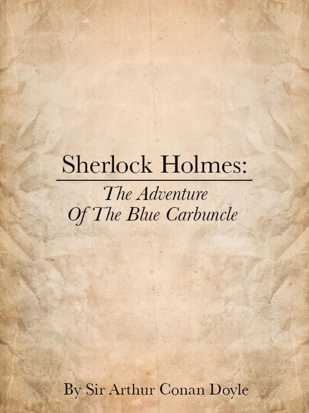 Big bigCover of Sherlock Holmes: The Adventures of the Blue Carbuncle