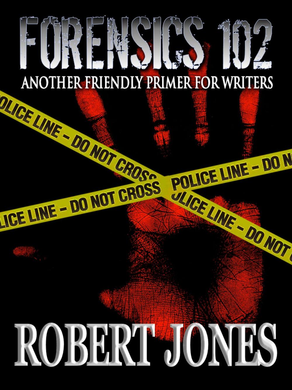 Big bigCover of Forensics 102: Another Primer