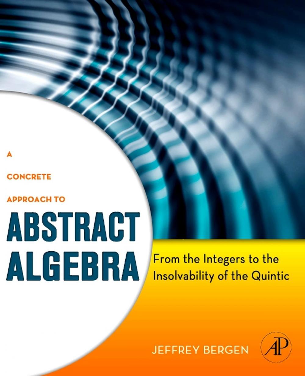 Big bigCover of A Concrete Approach to Abstract Algebra