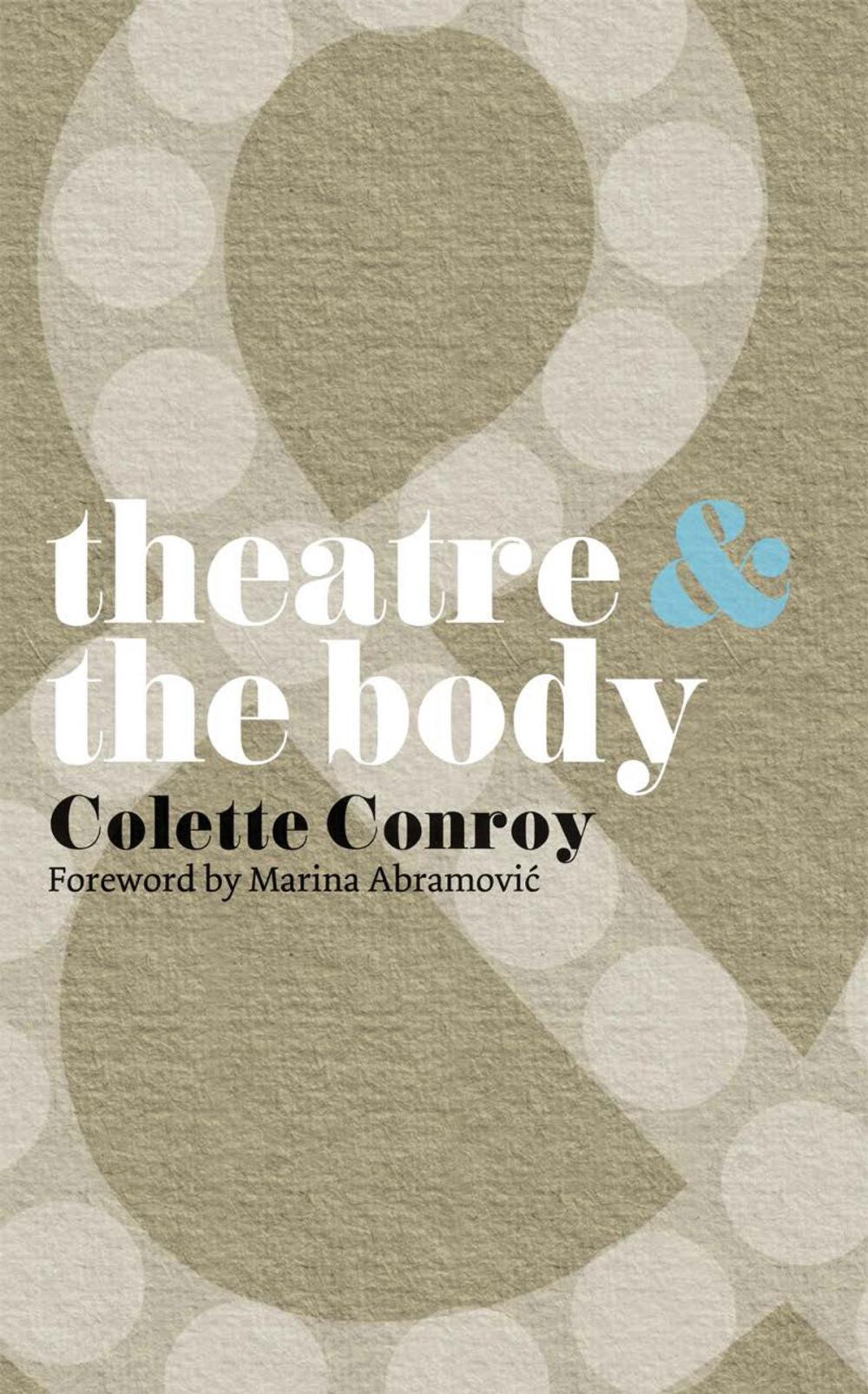 Big bigCover of Theatre and The Body
