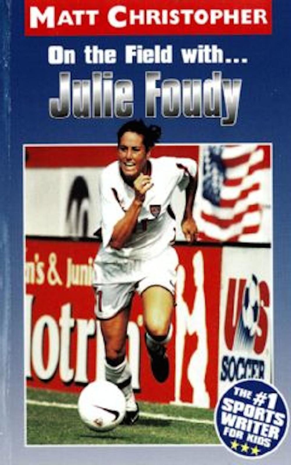 Big bigCover of On the Field with ... Julie Foudy