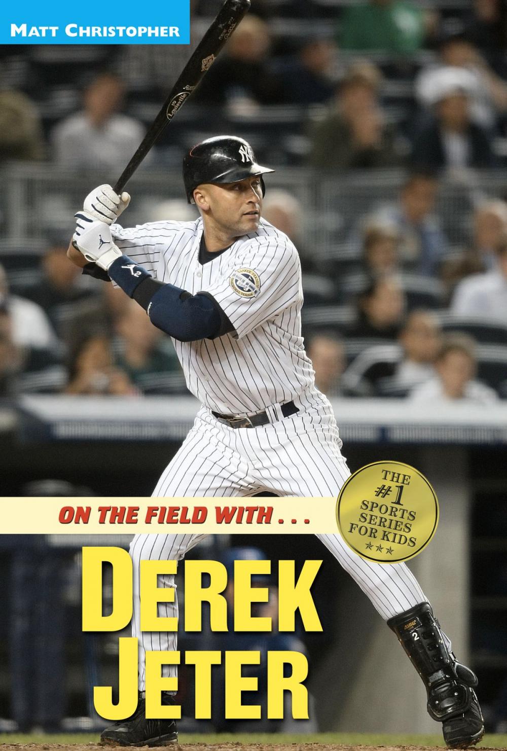 Big bigCover of On the Field with...Derek Jeter