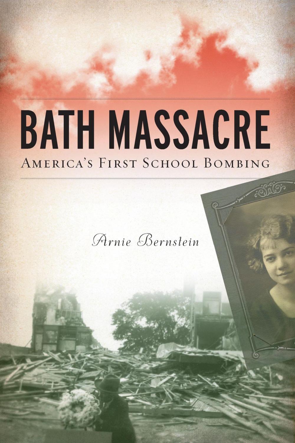 Big bigCover of Bath Massacre